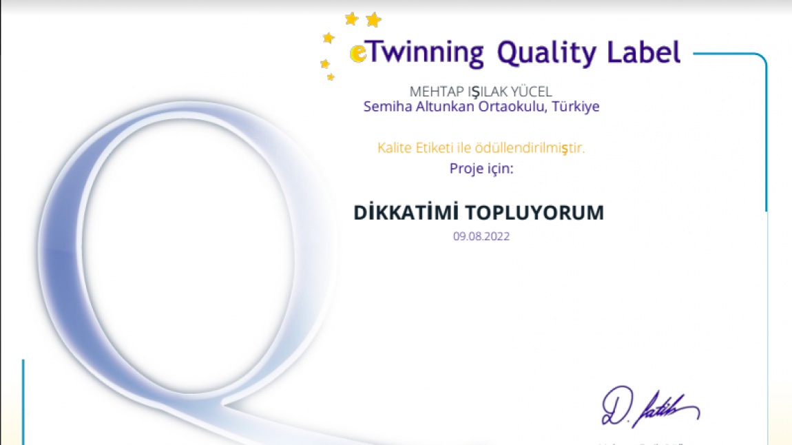 Dikkatimi Topluyorum E-Twinning Proje Kalite Etiketimiz (Mehtap IŞILAK)